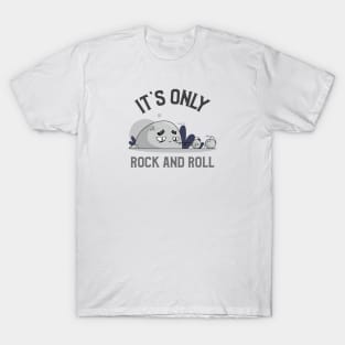 It's Only Rock and Roll T-Shirt